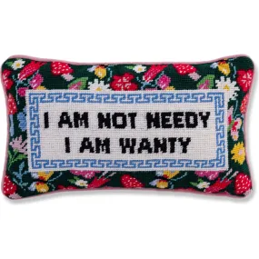 Furbish Studio Not Needy Needlepoint Pillow